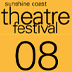 2008 Sunshine Coast Theatre Festival Giveaway!